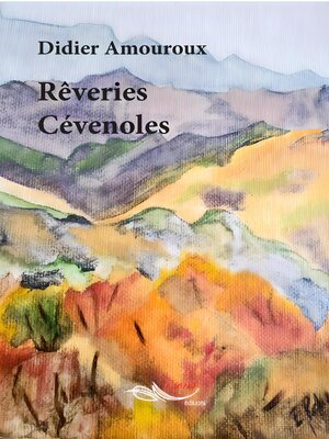 cover image of Rêveries Cévenoles